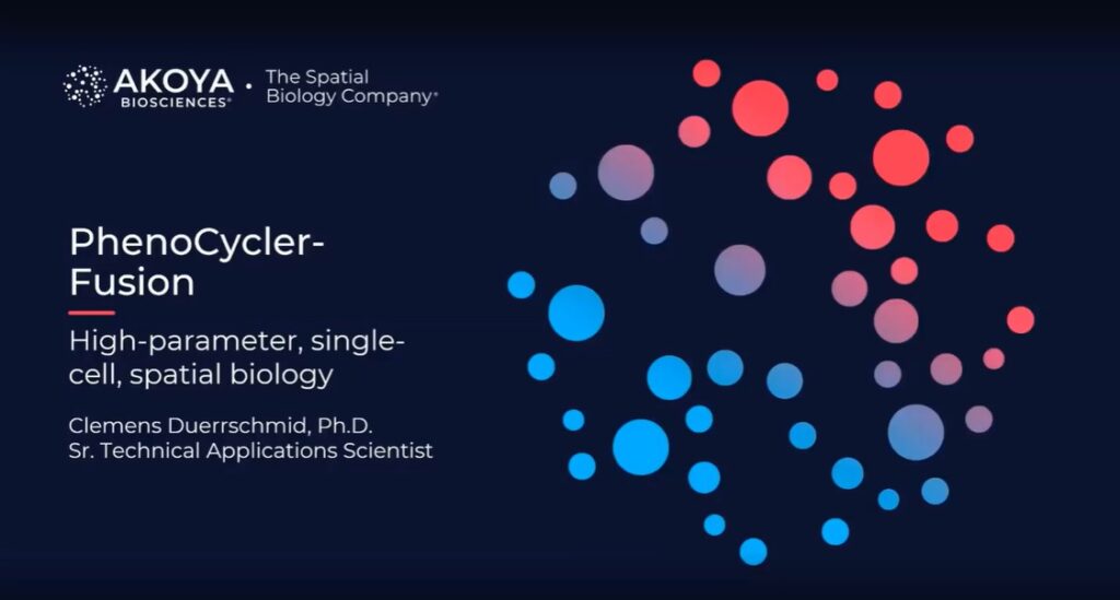 PhenoCycler Fusion High parameter Single cell Spatial Biology