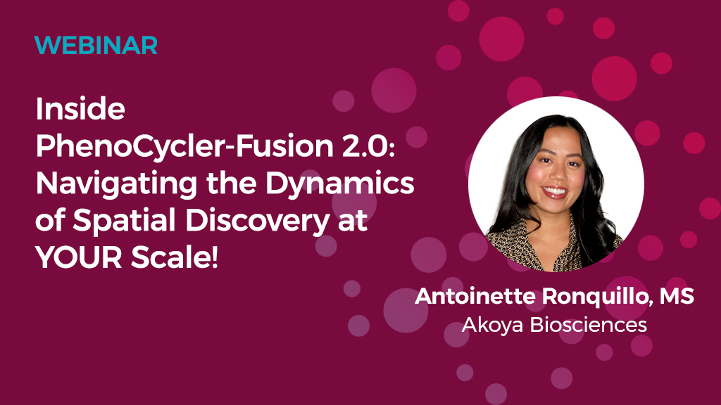 Webinar Inside PhenoCycler Fusion 2